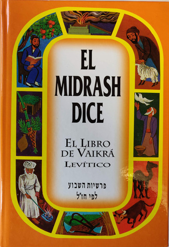 Libro El Midrash Dice El Libro De Vaikra Levitico 