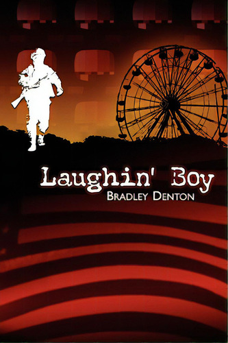 Laughin' Boy, De Denton, Bradley. Editorial Wheatland Pr, Tapa Blanda En Inglés