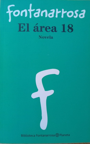 El Area 18 - Fontanarrosa A99
