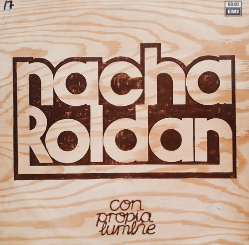 Nacha Roldan  - Con Propia Lumbre Lp A