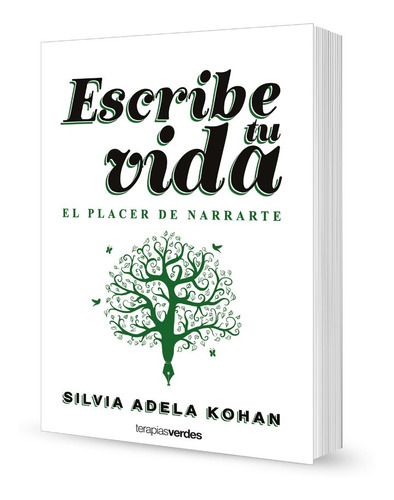 Libro Escribe Tu Vida. El Placer De Narrarte /944