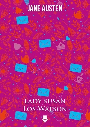 Libro Lady Susan / Los Watson De Jane Austen