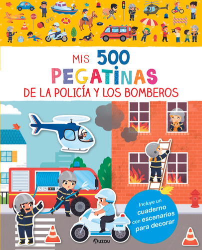 Libro Mis 500 Pegatinas De La Policia Y Los Bomberos - 