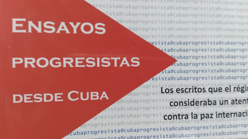 Ensayos Progresistas Desde Cuba Manuel Cuesta Morua