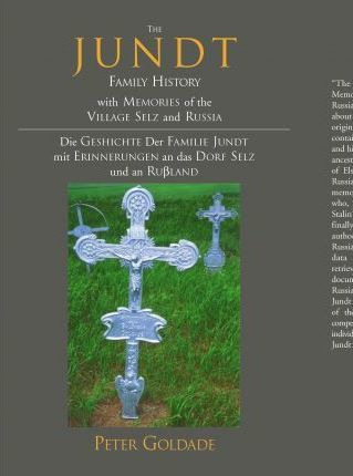 Libro The Jundt Family History - Peter Goldade