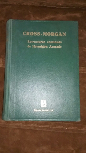 Cross-morgan. Estructuras De Hormigón Armado. Cálculo