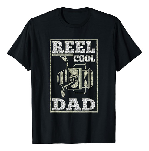 Reel Cool Dad - Camiseta De Regalo Para El Día Del Padre De 