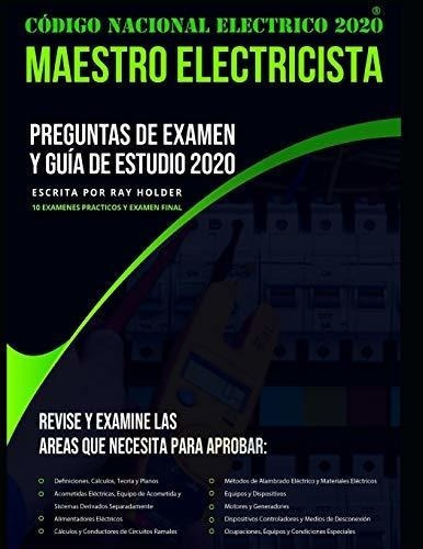 Codigo Nacional Electrico 2020 Maestro Electricista., De Holder, Ray. Editorial Independently Published En Inglés