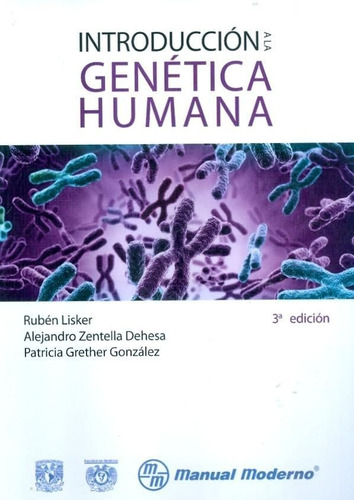 Introduccion A La Genetica Humana - Lisker, Ruben