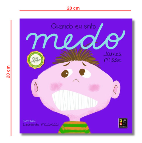 Coleção Sentimentos E Emoções: Quando Eu Sinto Medo - Escolar