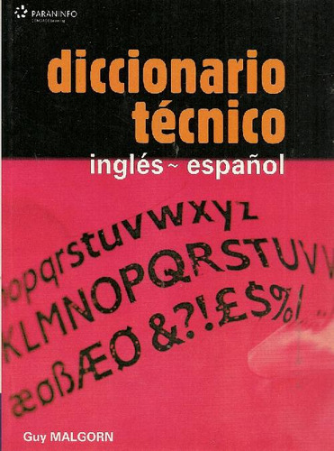 Libro Diccionario Tecnico Ingles-español De Guy Malgorn
