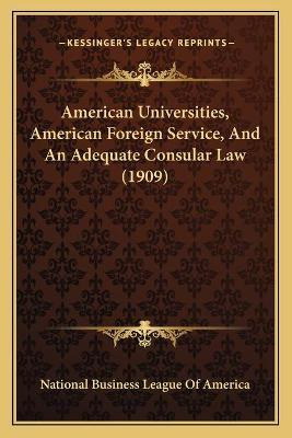 Libro American Universities, American Foreign Service, An...