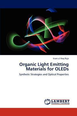 Libro Organic Light Emitting Materials For Oleds - Raja I...