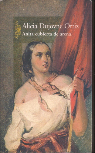 Anita Cubierta De Arena Alicia Dujovne Ortiz