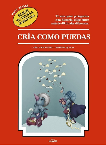 Crãâa Como Puedas, De Escudero Arás, Carlos. Editorial Lunwerg Editores, Tapa Dura En Español