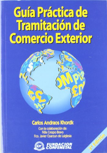 Libro Guía Práctica De Tramitación De Comercio Exterior De C