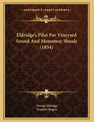 Libro Eldridge's Pilot For Vineyard Sound And Monomoy Sho...