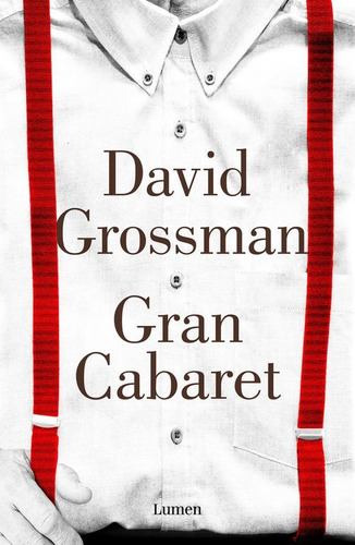 Gran Cabaret - David Grossman