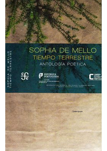 Tiempo Terrestre. Antología Poética  De Mello Sophia