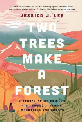 Libro Two Trees Make A Forest : In Search Of My Family's ...