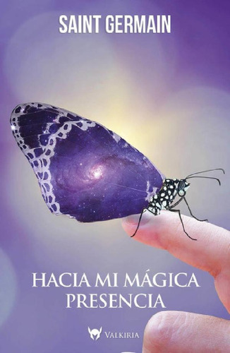 Libro - Hacia Mi Magica Presencia