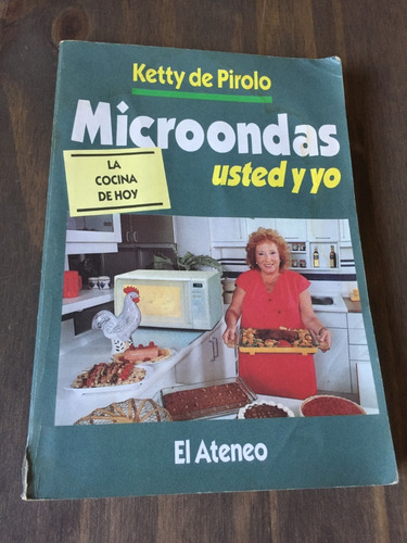 Libro Microondas, Usted Y Yo - Ketty De Pirolo - Oferta