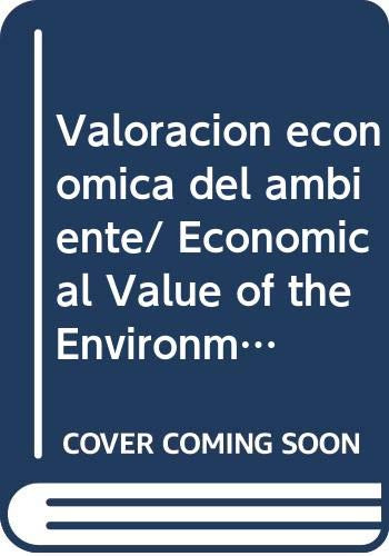 Libro Valoracion Economica Del Ambiente De Felipe Vasquez La