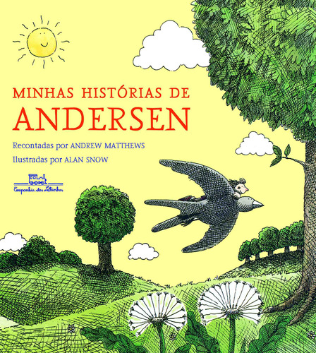 Minhas histórias de Andersen, de Matthews, Andrew. Editora Schwarcz SA, capa dura em português, 2012