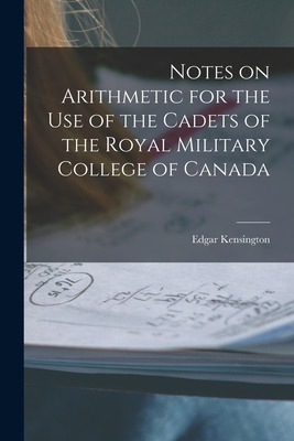 Libro Notes On Arithmetic For The Use Of The Cadets Of Th...