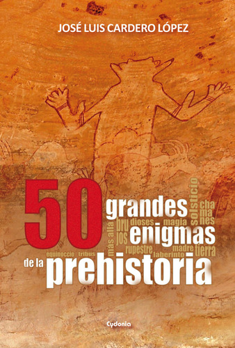 Libro 50 Grandes Enigmas De La Prehistoria