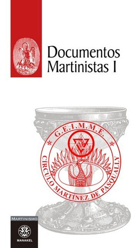 Documentos Martinistas 1 - Circulo Martinez De Pasqually 