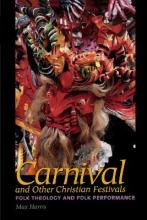 Libro Carnival And Other Christian Festivals : Folk Theol...