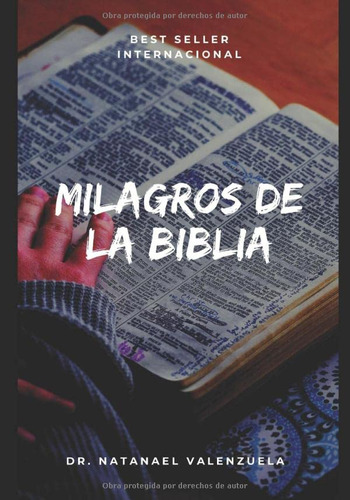 Milagros De La Biblia: Estudio Y Devocional