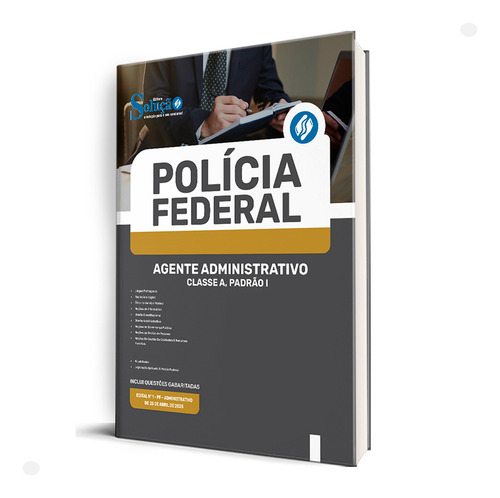 Apostila Polícia Federal (pf) 2025 Agente Administrativo - Classe A, Padrão I, De Professores Especializados., Vol. Único. Editorial Solução Concursos, Capa Mole, Edição Oficial Em Português, 2025