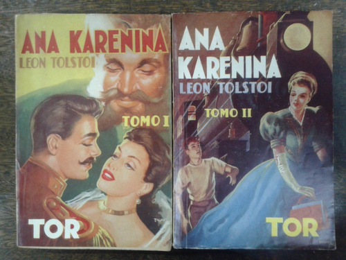 Ana Karenina * Leon Tolstoi * 2 Tomos * Tor 1952 *