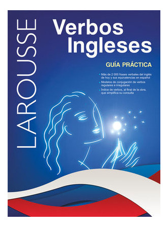 Libro Larousse Verbos Ingleses. Guía Práctica Original