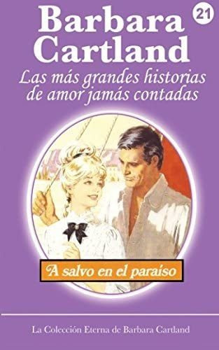 Libro: A Salvo Paraiso (la Colección Eterna Barbara