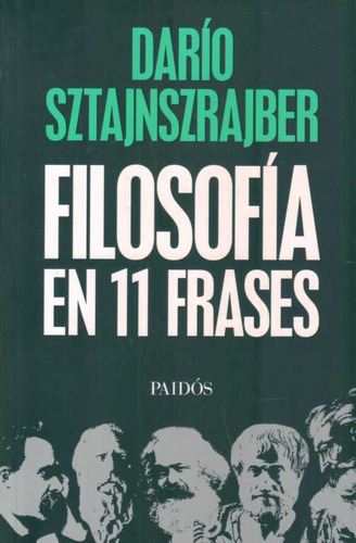 Filosofia En 11 Frases - Sztajnszrajber, Darío