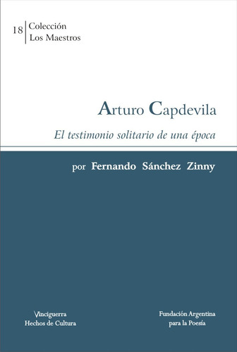 Los Maestros N° 18 - Arturo Capdevila Por F. Sánchez Zinny