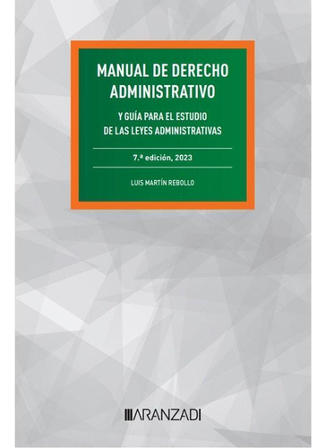 Libro: Manual Derecho Administrativo Y Guia Para Estudio Ley