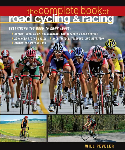 Libro:  The Complete Book Of Road Cycling & Racing