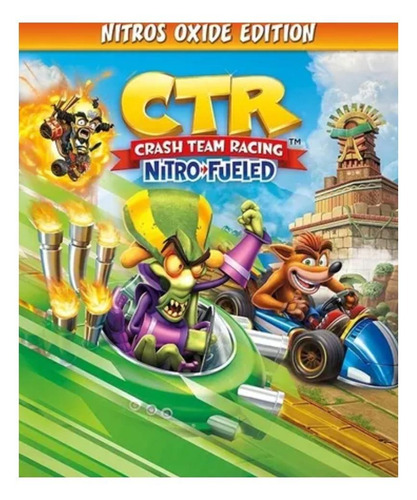 Crash Team Racing: Nitro-Fueled  Crash Team Racing Nitros Oxide Edition Activision PS4 Digital