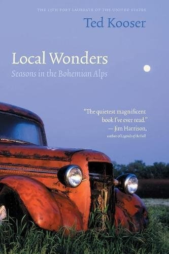 Local Wonders Seasons In The Bohemian Alps (american Lives)