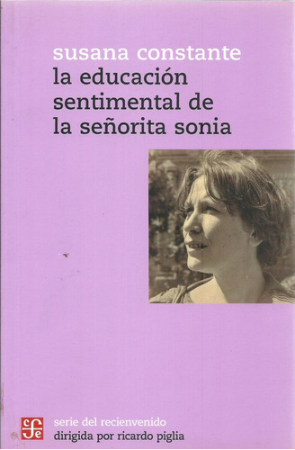 La Educacion Sentimental De La Señorita Sonia  S Constante