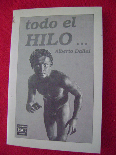 Todo El Hilo - Alberto Dallal