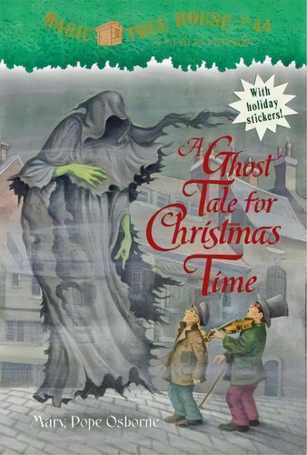 Magic Tree House #44 A Ghost Tale For Christmas Time, De Mary Pope Osborne. Editorial Random House Usa Inc, Tapa Blanda En Inglés