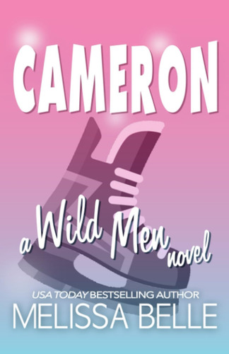 Libro:  Cameron (wild Men)