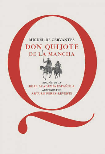 Libro Don Quijote De La Mancha - Cervantes, Miguel/perez Rev