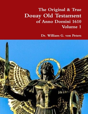 Libro The Original & True Douay Old Testament Of Anno Dom...