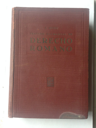 Tratado Elemental De Derecho Romano Eugene Petit